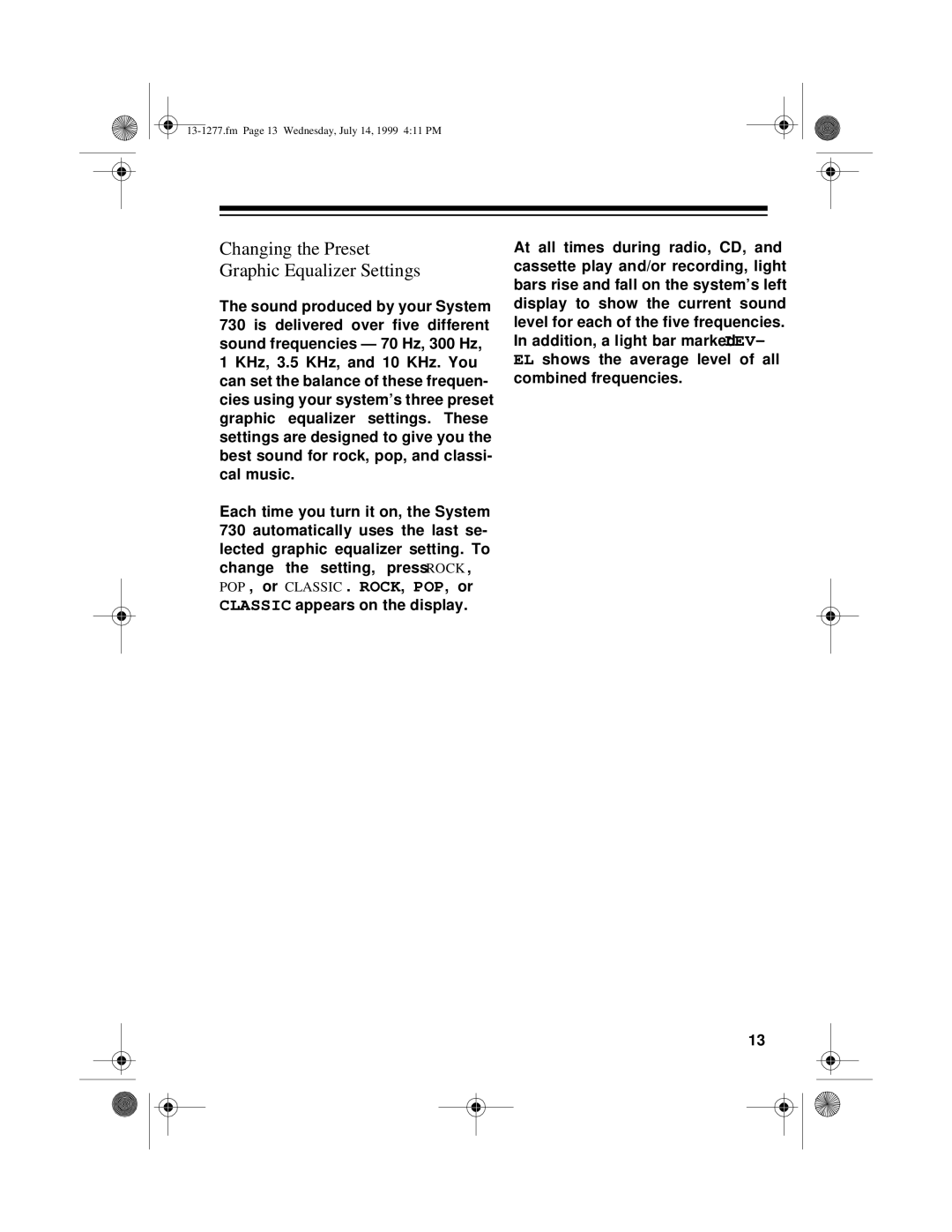 Optimus SYSTEM 730 owner manual Changing the Preset Graphic Equalizer Settings 