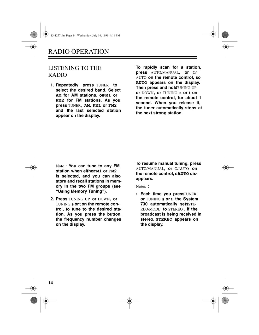 Optimus SYSTEM 730 owner manual Radio Operation, Listening to the Radio 