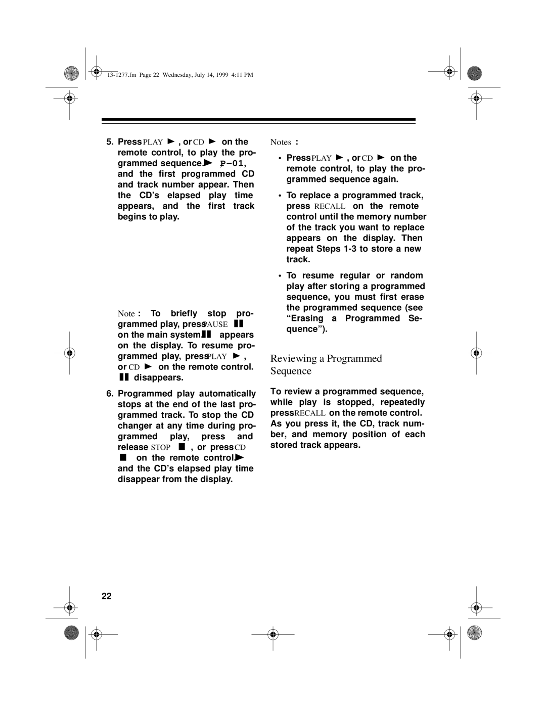 Optimus SYSTEM 730 owner manual Reviewing a Programmed Sequence 