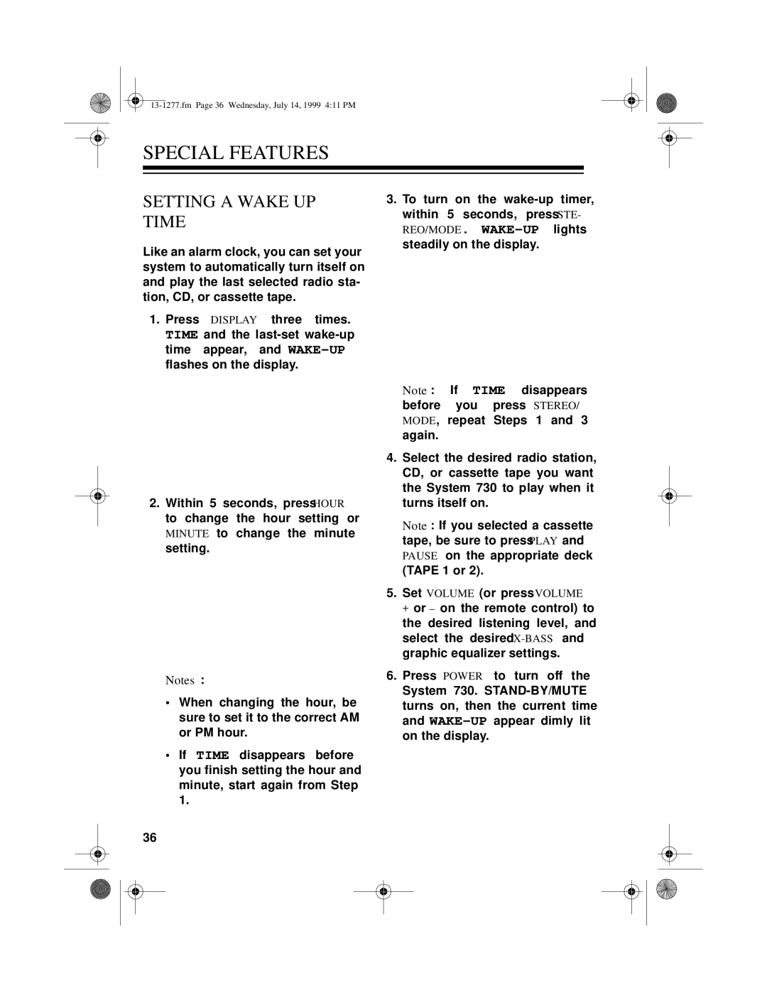 Optimus SYSTEM 730 owner manual Special Features, Setting a Wake UP Time 