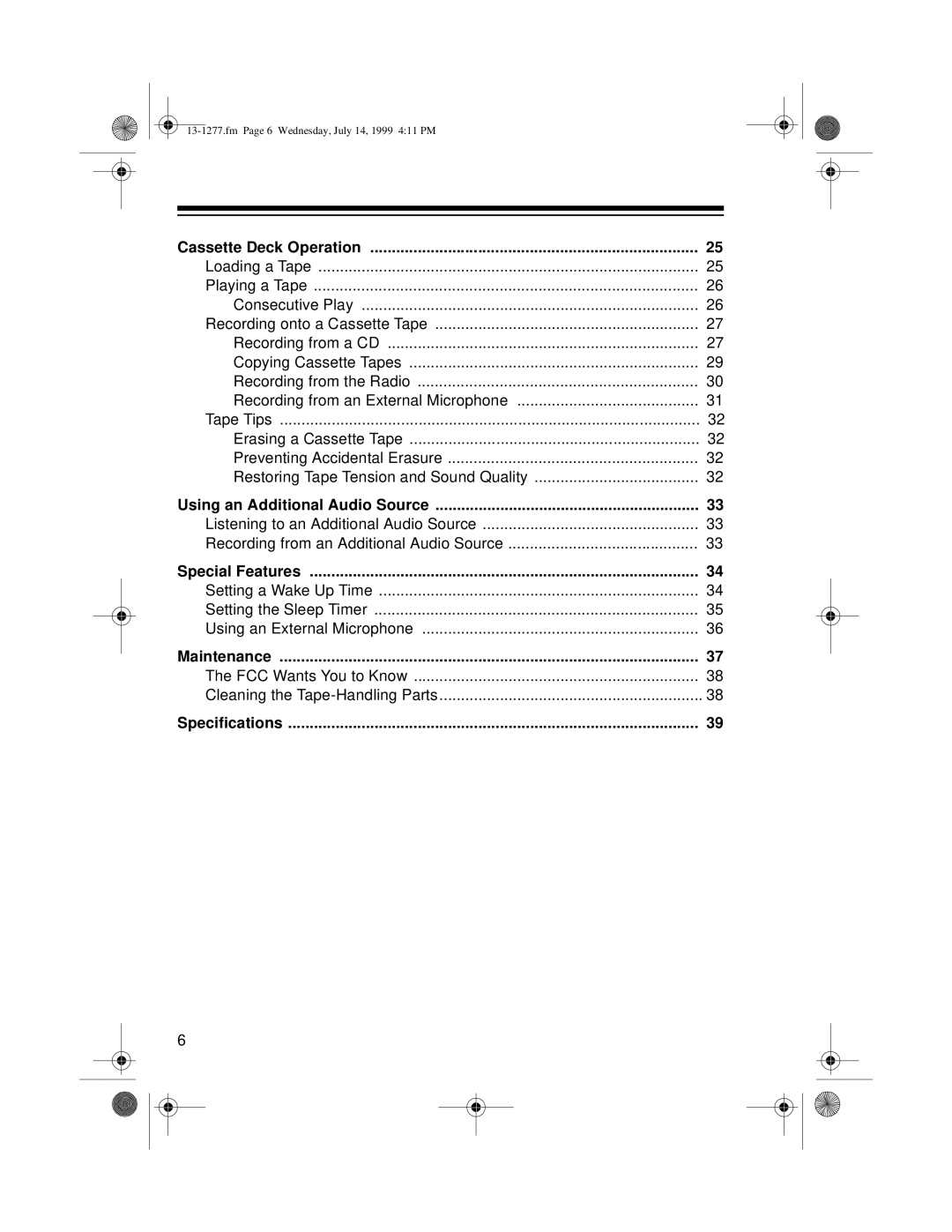 Optimus SYSTEM 730 owner manual FCC Wants You to Know Cleaning the Tape-Handling Parts 