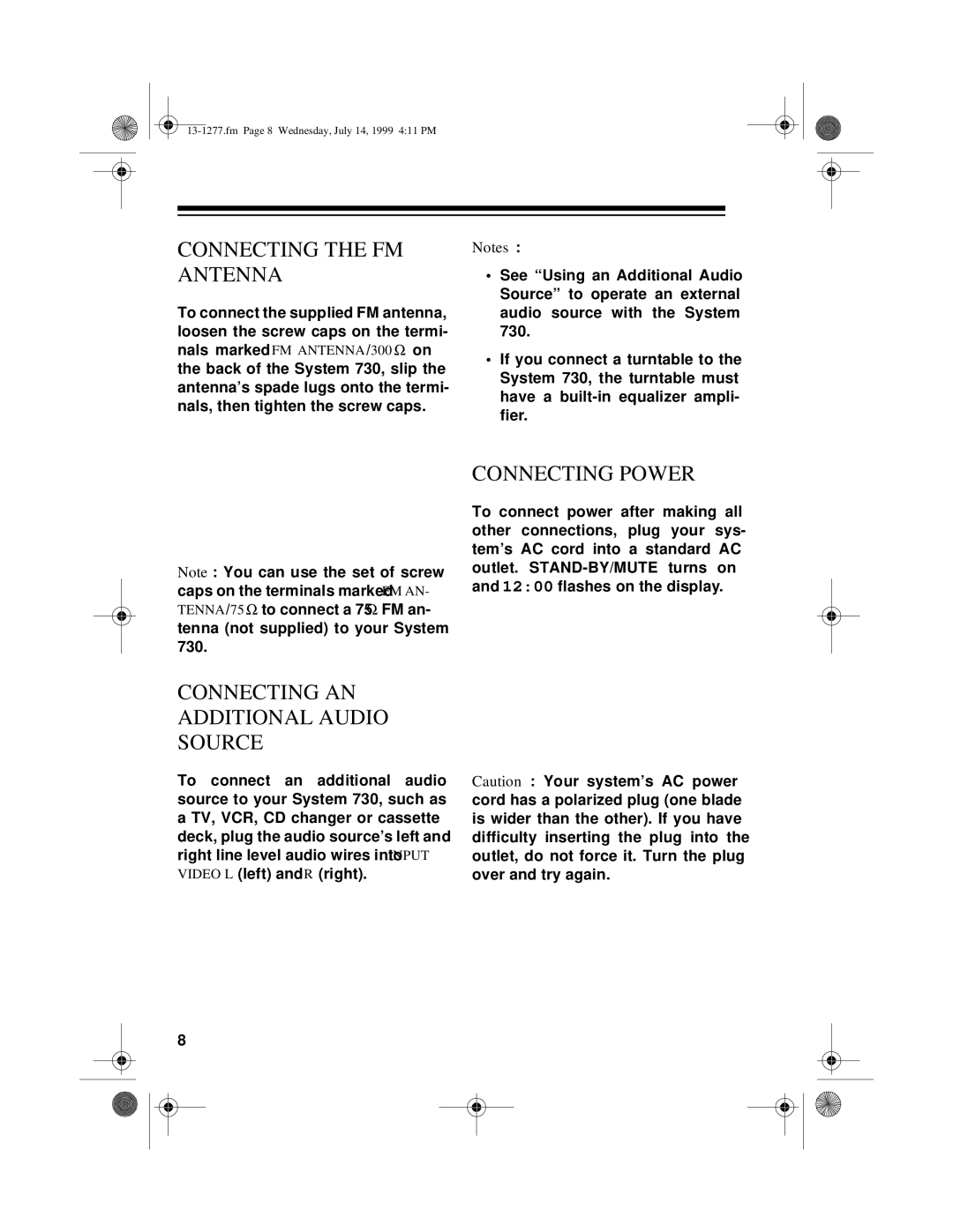 Optimus SYSTEM 730 owner manual Connecting the FM Antenna, Connecting Power, Connecting AN Additional Audio Source 