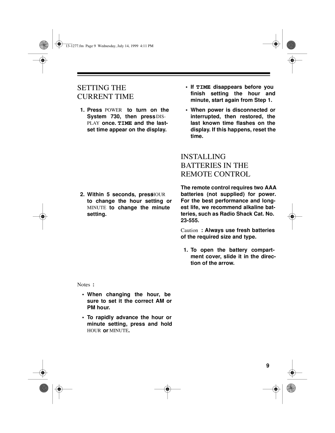 Optimus SYSTEM 730 owner manual Setting Current Time, Installing Batteries in the Remote Control 