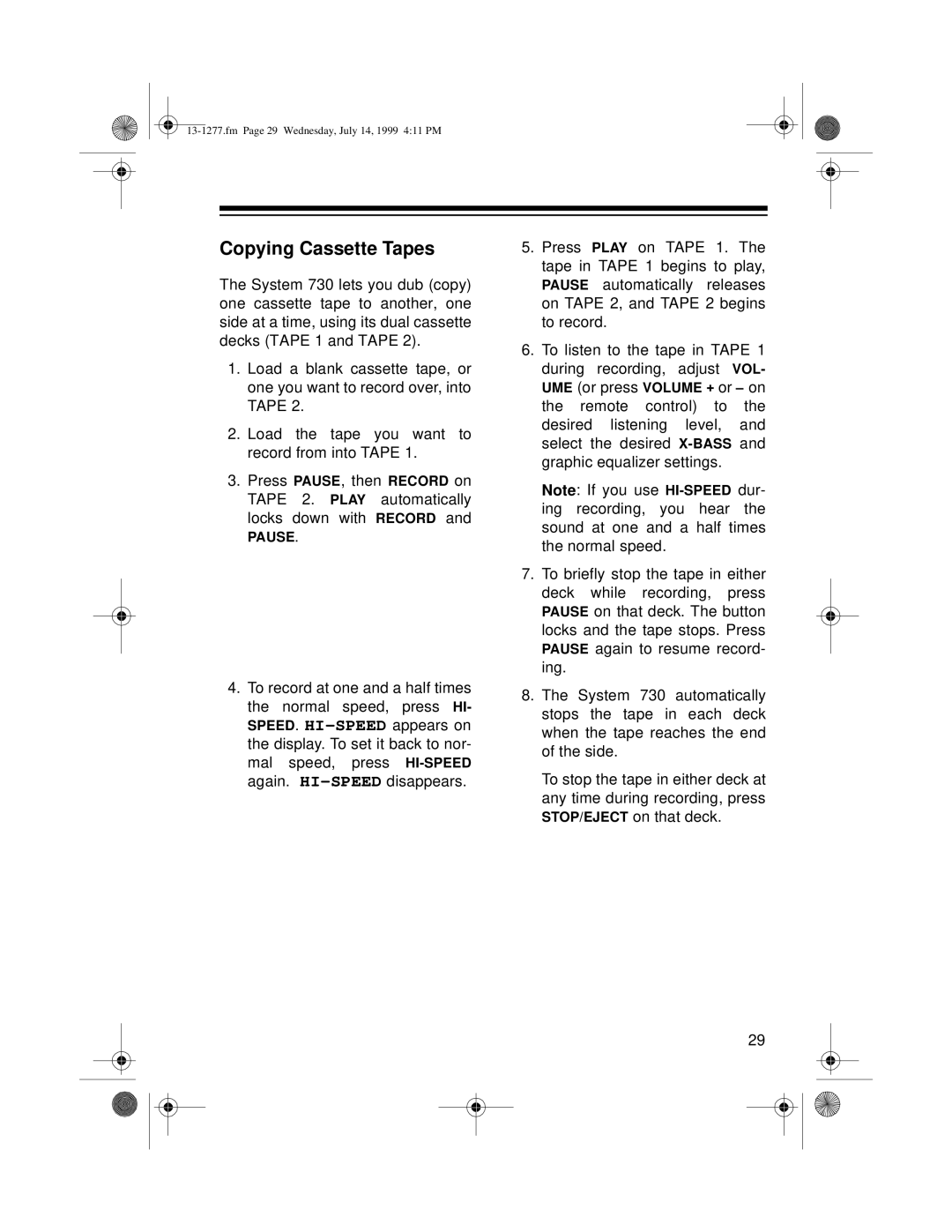 Optimus SYSTEM 730 owner manual Copying Cassette Tapes 