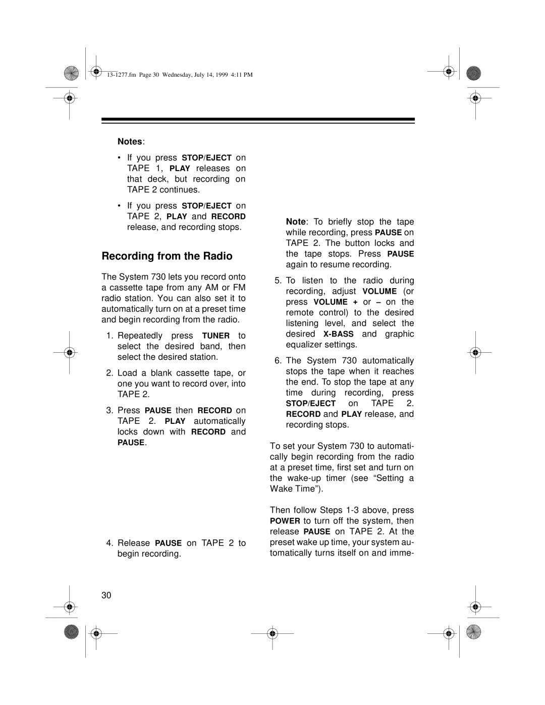 Optimus SYSTEM 730 owner manual Recording from the Radio 
