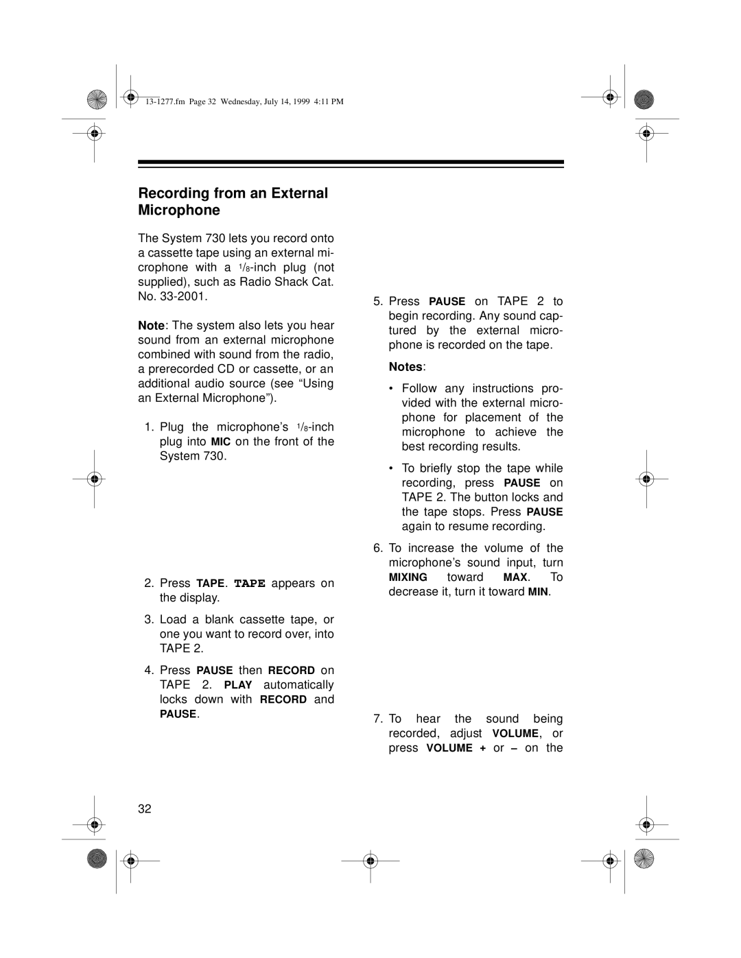 Optimus SYSTEM 730 owner manual Recording from an External Microphone 