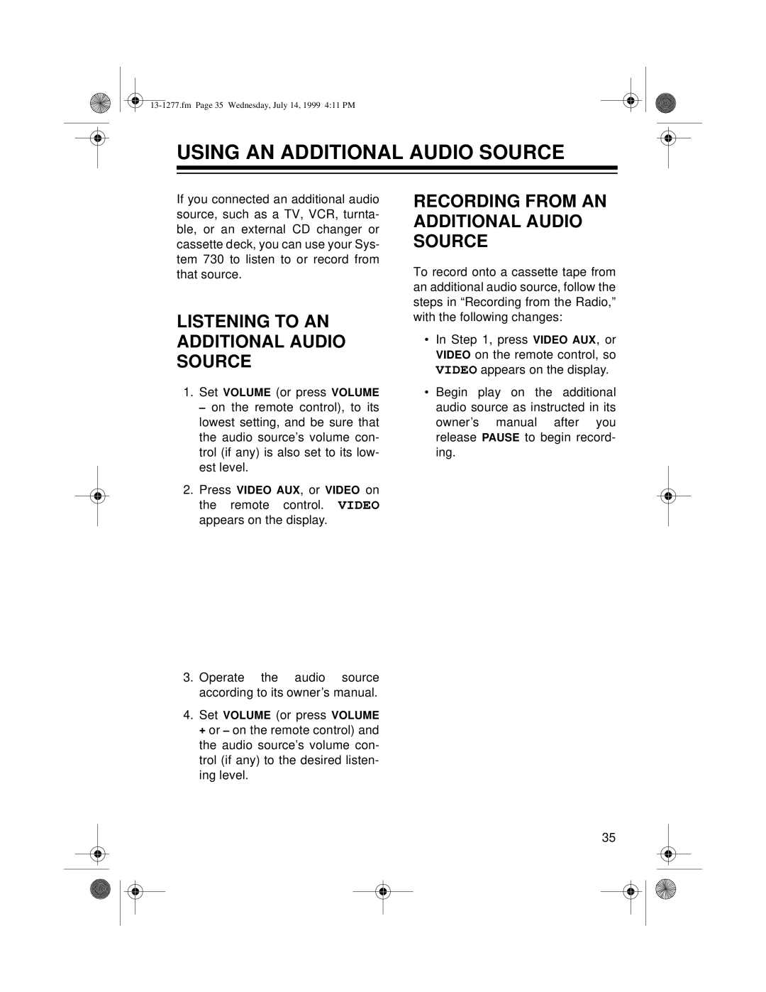 Optimus SYSTEM 730 owner manual Using An Additional Audio Source, Listening To An Additional Audio Source 