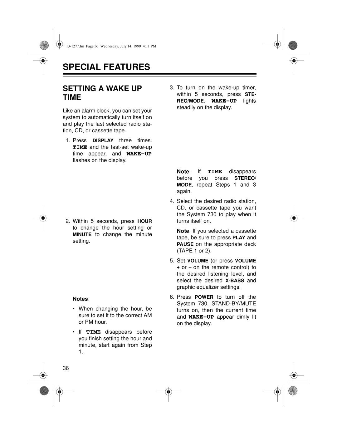 Optimus SYSTEM 730 owner manual Special Features, Setting A Wake Up Time 