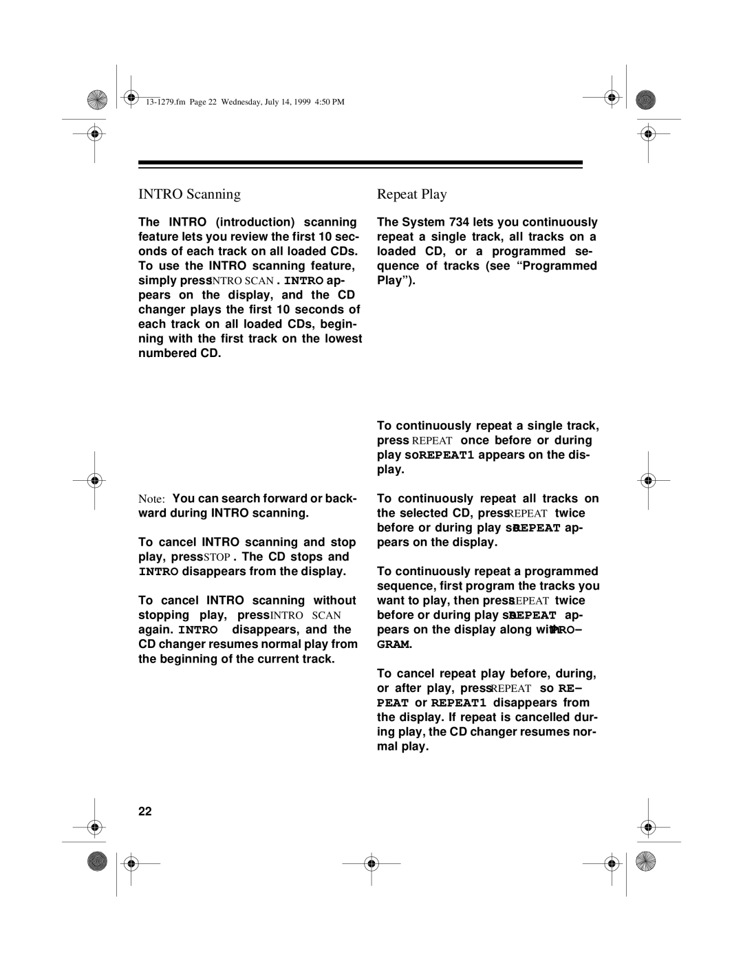 Optimus SYSTEM 734 owner manual Intro Scanning, Repeat Play 