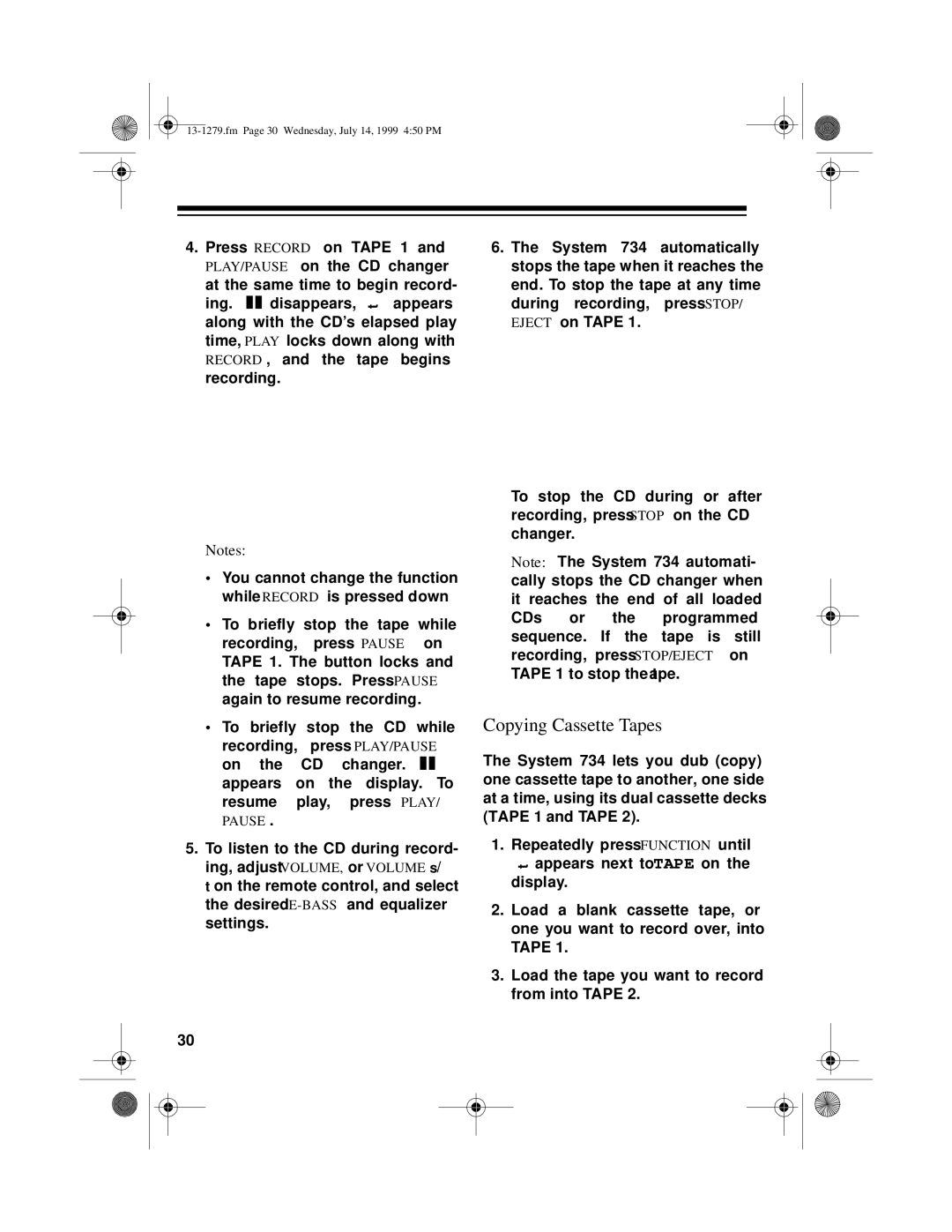 Optimus SYSTEM 734 owner manual Copying Cassette Tapes 