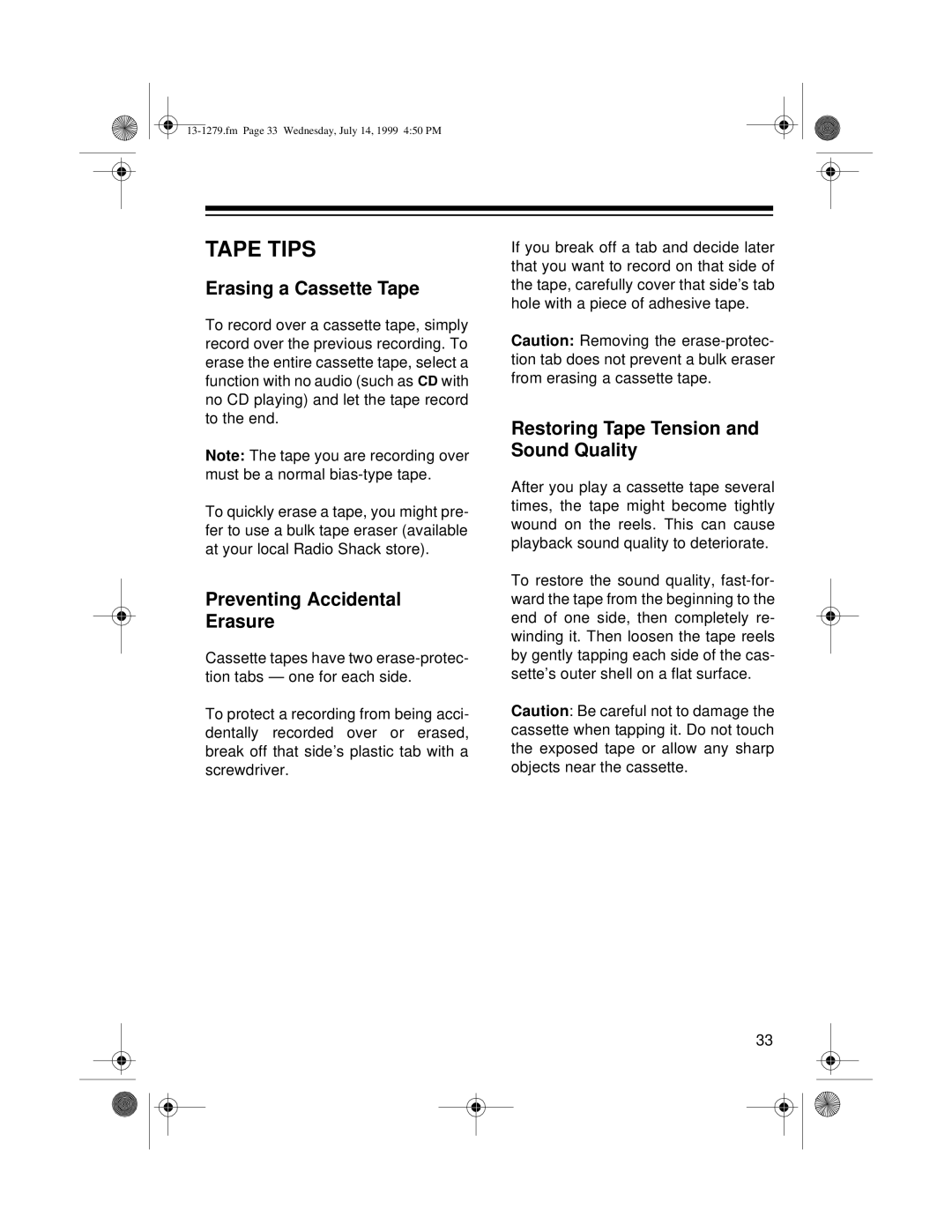 Optimus SYSTEM 734 owner manual Tape Tips, Erasing a Cassette Tape, Preventing Accidental Erasure 