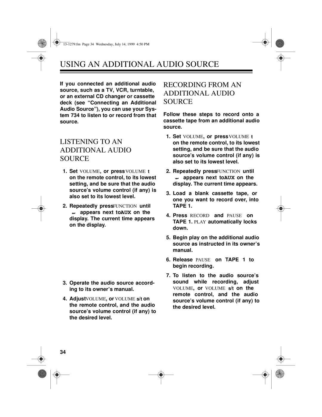 Optimus SYSTEM 734 owner manual Using AN Additional Audio Source, Listening to AN Additional Audio Source 