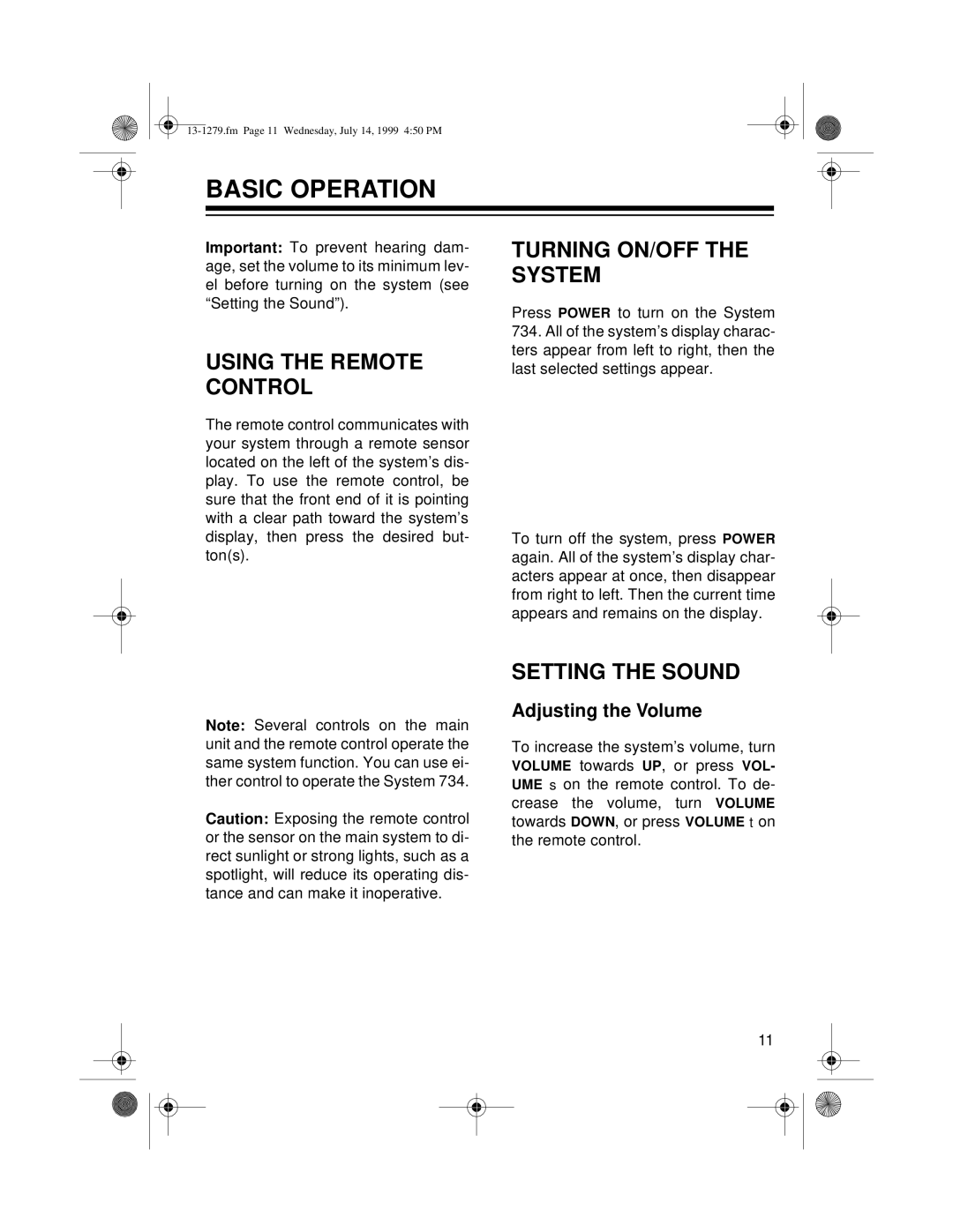 Optimus SYSTEM 734 owner manual Basic Operation, Using The Remote Control, Turning On/Off The System, Setting The Sound 