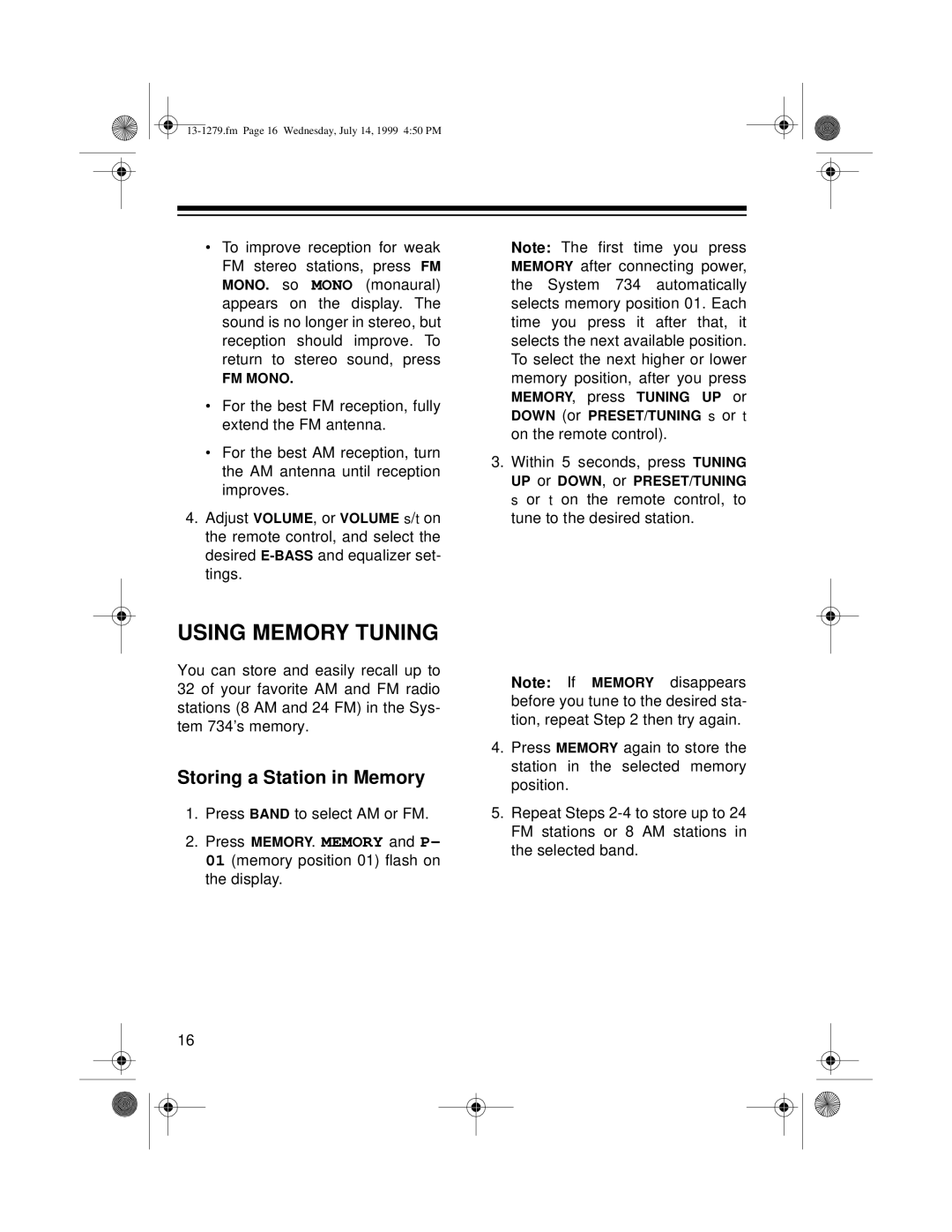 Optimus SYSTEM 734 owner manual Using Memory Tuning, Storing a Station in Memory 