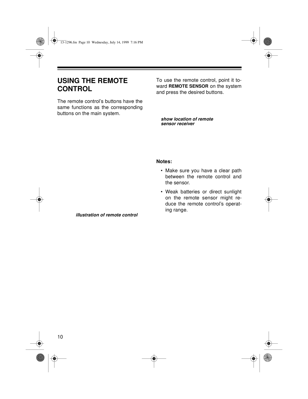 Optimus SYSTEM 748 owner manual Using the Remote Control 