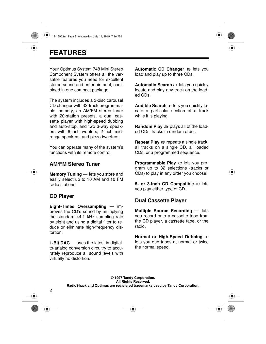 Optimus SYSTEM 748 owner manual Features, AM/FM Stereo Tuner, CD Player Dual Cassette Player 