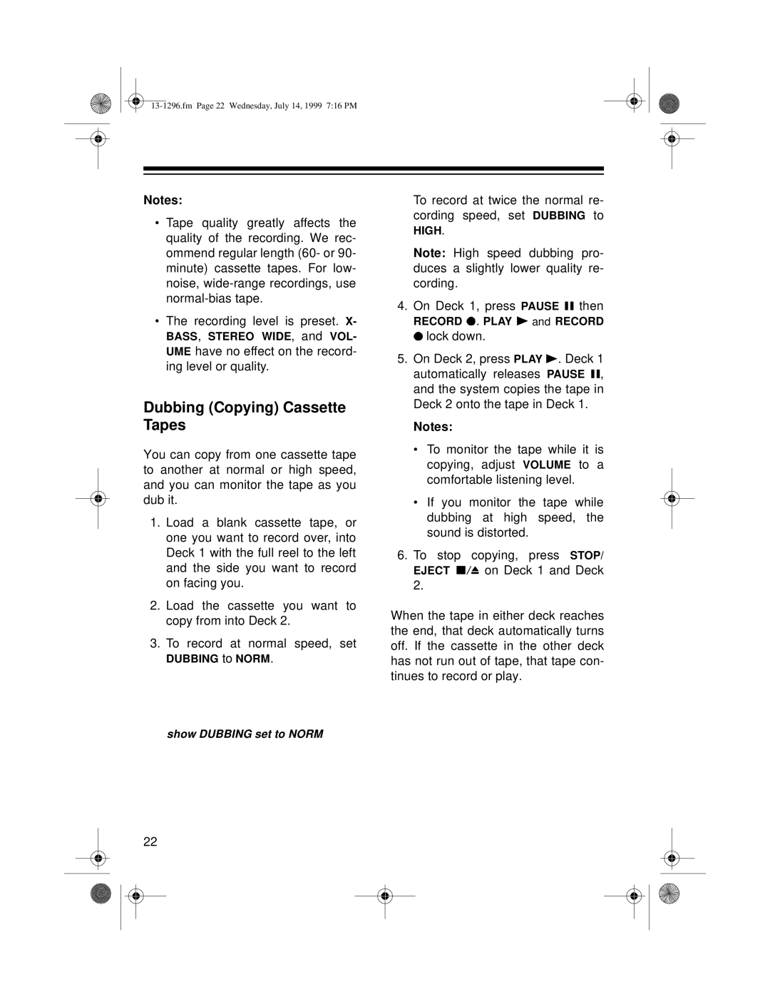 Optimus SYSTEM 748 owner manual Dubbing Copying Cassette Tapes 