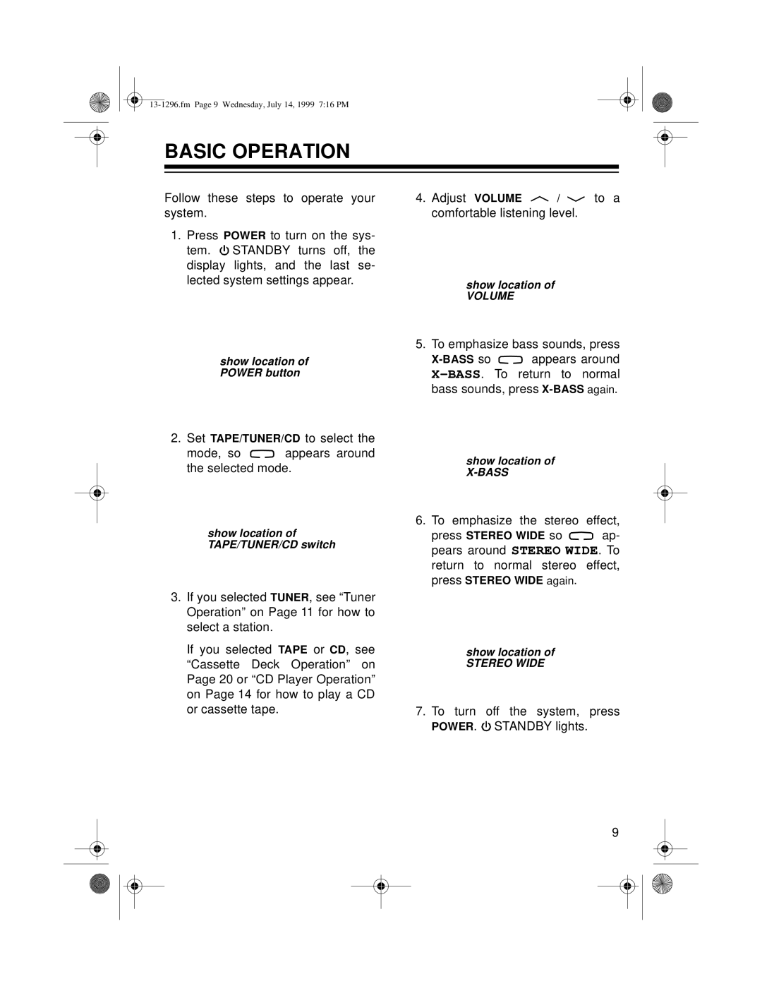 Optimus SYSTEM 748 owner manual Basic Operation, To emphasize the stereo effect 