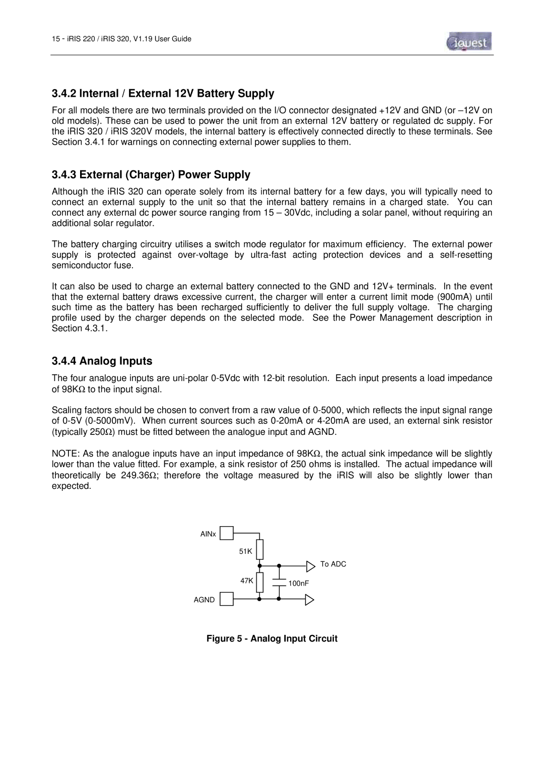 Optiquest iRIS 220, iRIS 320 manual Internal / External 12V Battery Supply, External Charger Power Supply, Analog Inputs 