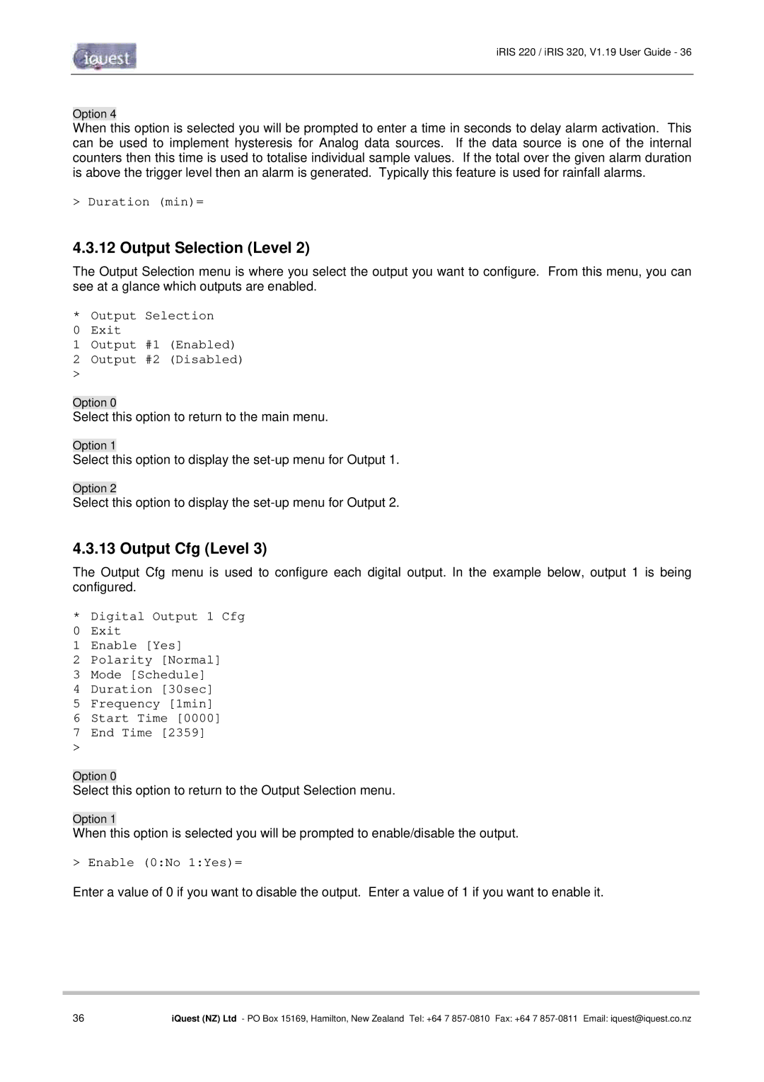 Optiquest iRIS 320, iRIS 220 manual Output Selection Level, Output Cfg Level 