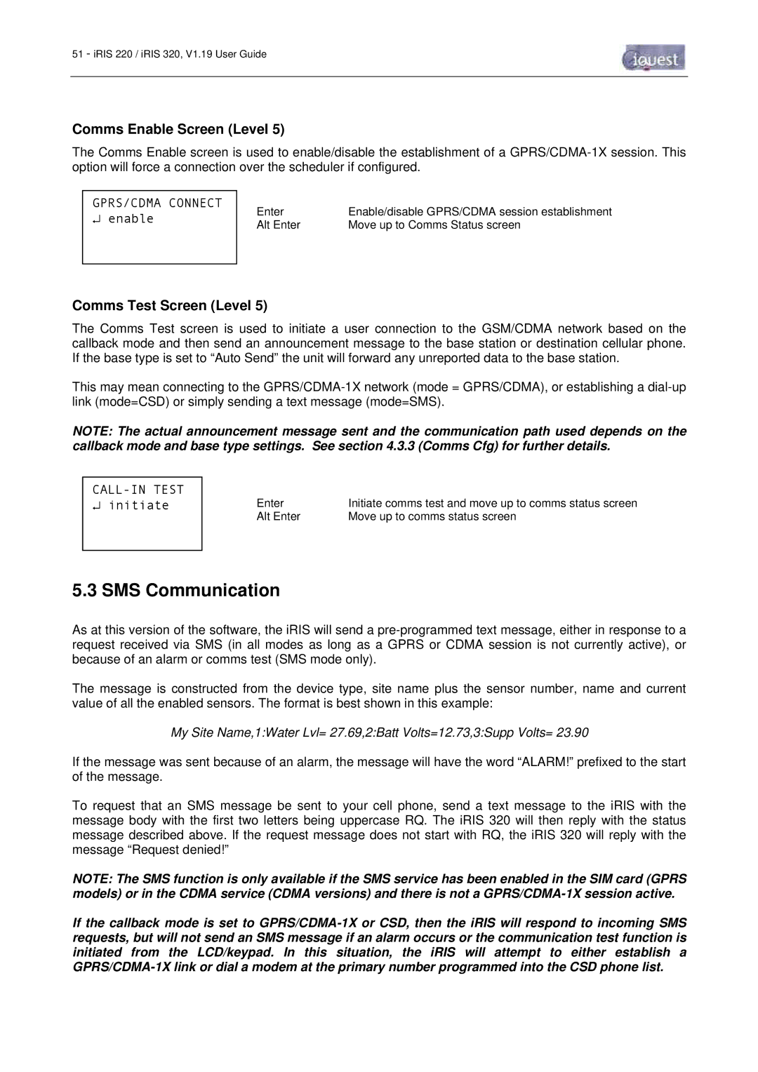 Optiquest iRIS 220, iRIS 320 manual SMS Communication, Comms Enable Screen Level, Comms Test Screen Level 