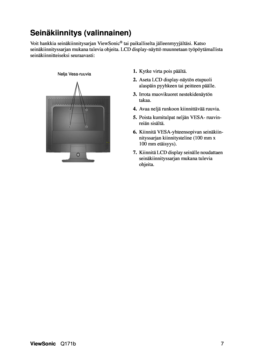 Optiquest VS11351 manual Seinäkiinnitys valinnainen, ViewSonic Q171b 