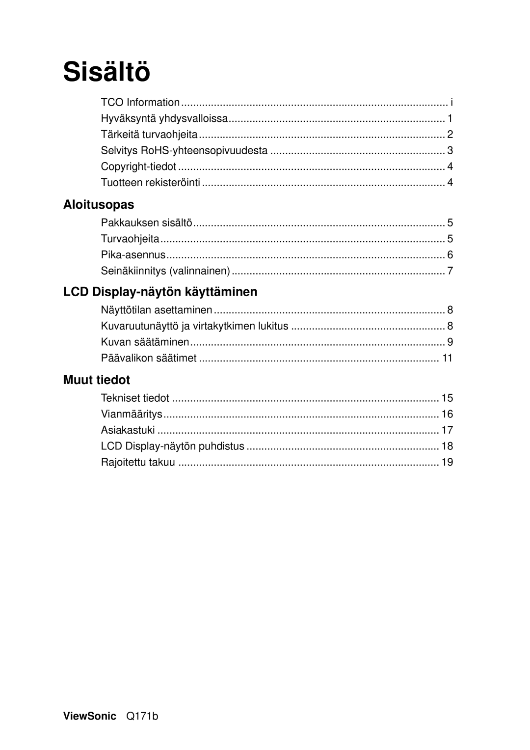 Optiquest VS11351 manual Sisältö, ViewSonic Q171b 