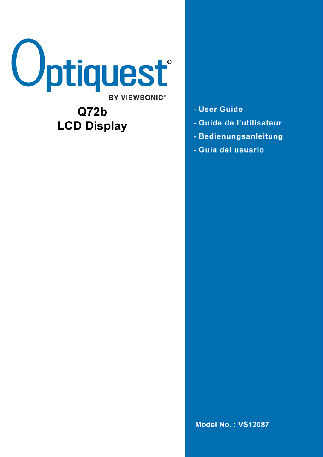 Optiquest VS12087 manual Q72b LCD Display 