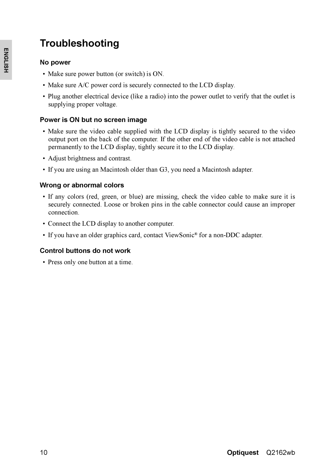 Optiquest VS12107 warranty Troubleshooting, No power, Power is on but no screen image, Wrong or abnormal colors 