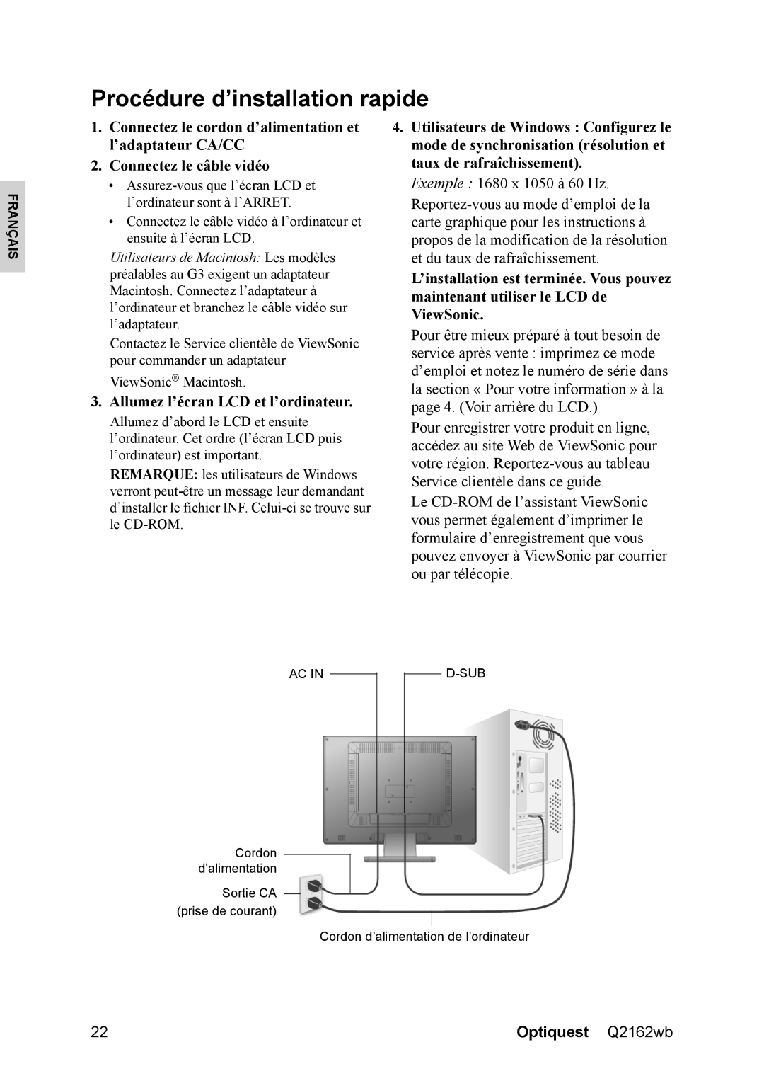 Optiquest VS12107 warranty Procédure d’installation rapide, Allumez l’écran LCD et l’ordinateur 