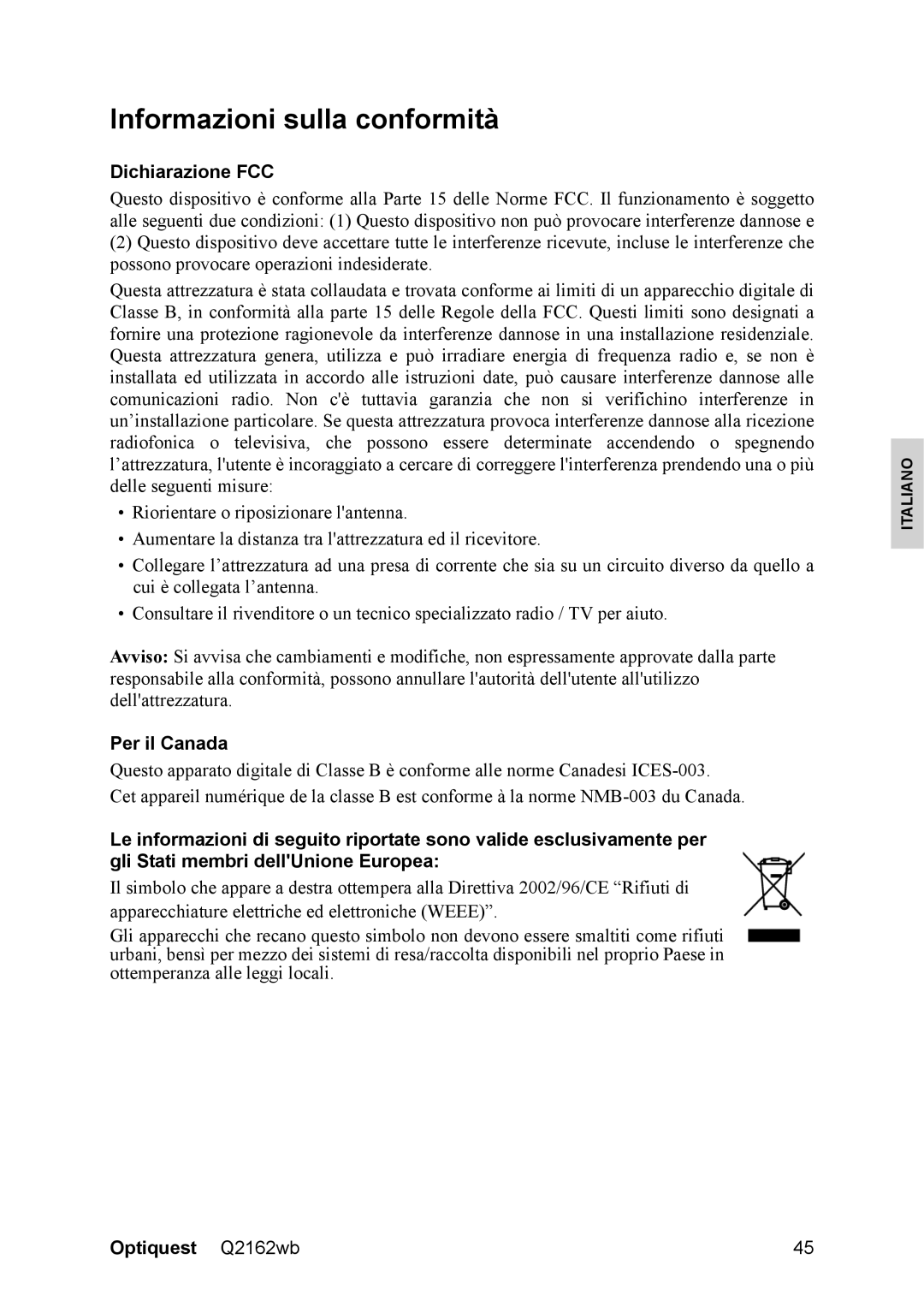 Optiquest VS12107 warranty Informazioni sulla conformità, Dichiarazione FCC, Per il Canada 