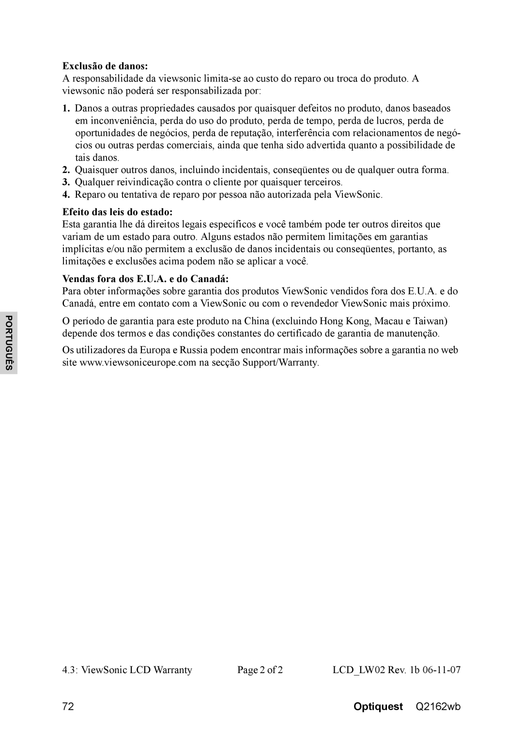 Optiquest VS12107 warranty Exclusão de danos, Efeito das leis do estado, Vendas fora dos E.U.A. e do Canadá 