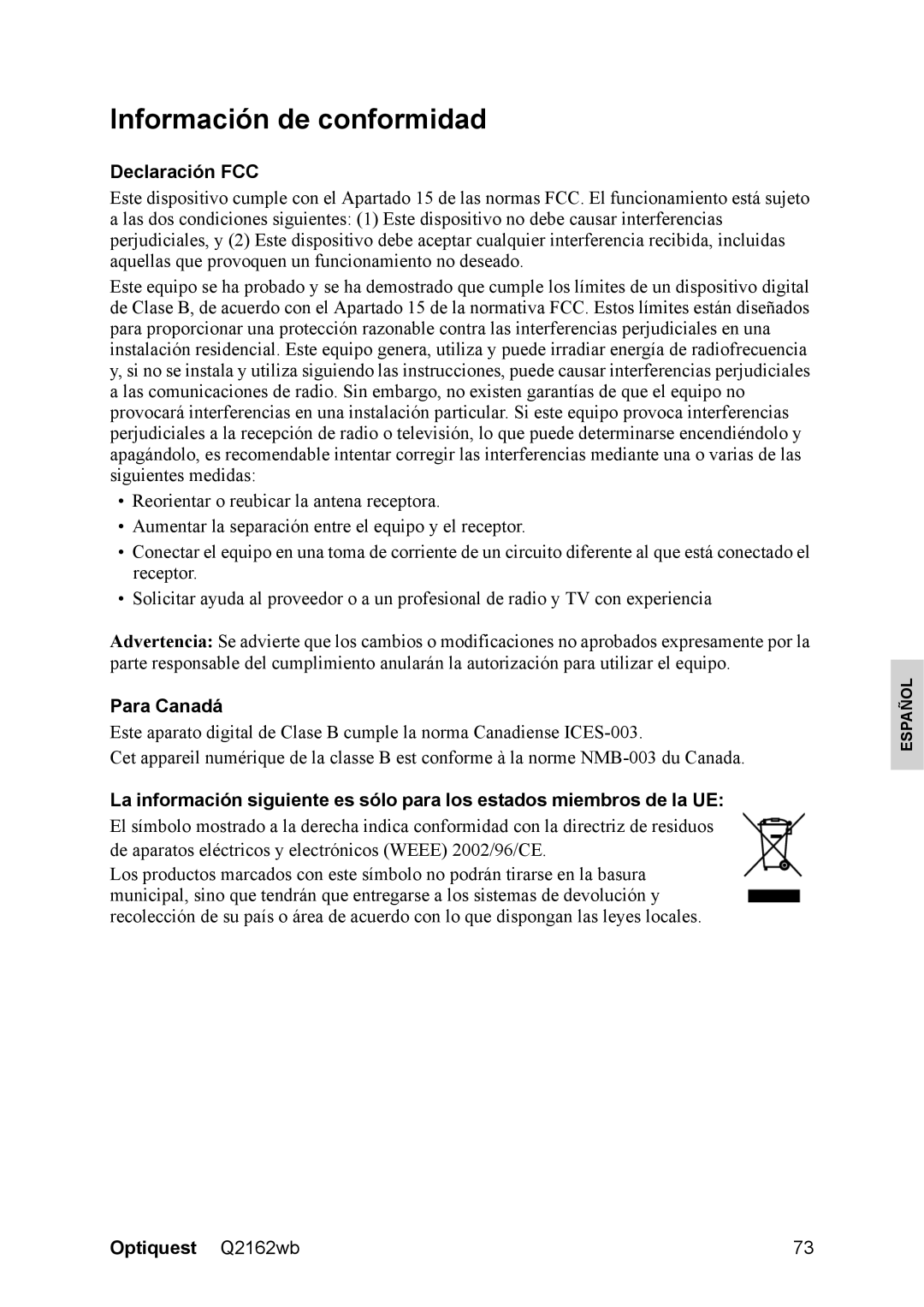 Optiquest VS12107 warranty Información de conformidad, Declaración FCC, Para Canadá 