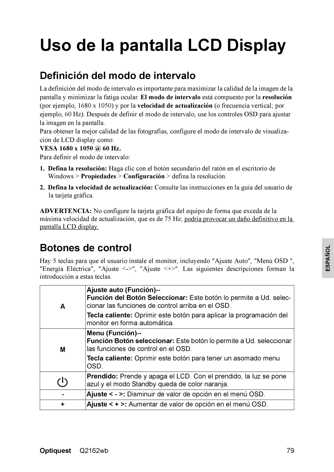 Optiquest VS12107 warranty Uso de la pantalla LCD Display, Definición del modo de intervalo, Botones de control, Osd 