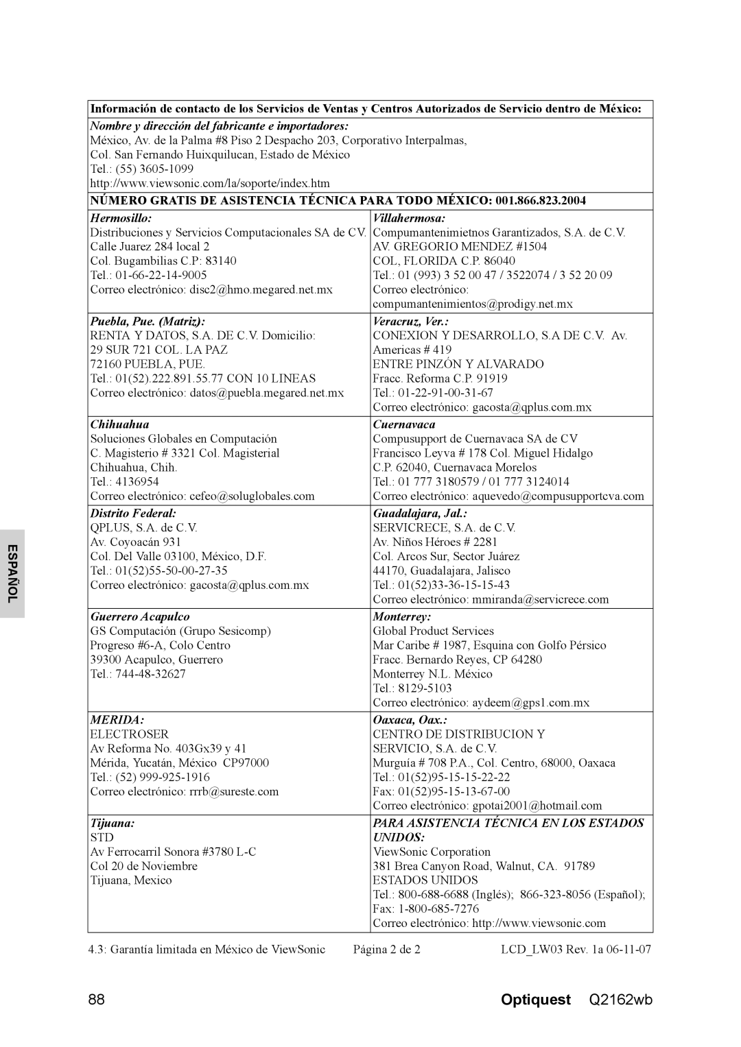 Optiquest VS12107 warranty Para Asistencia Técnica EN LOS Estados 