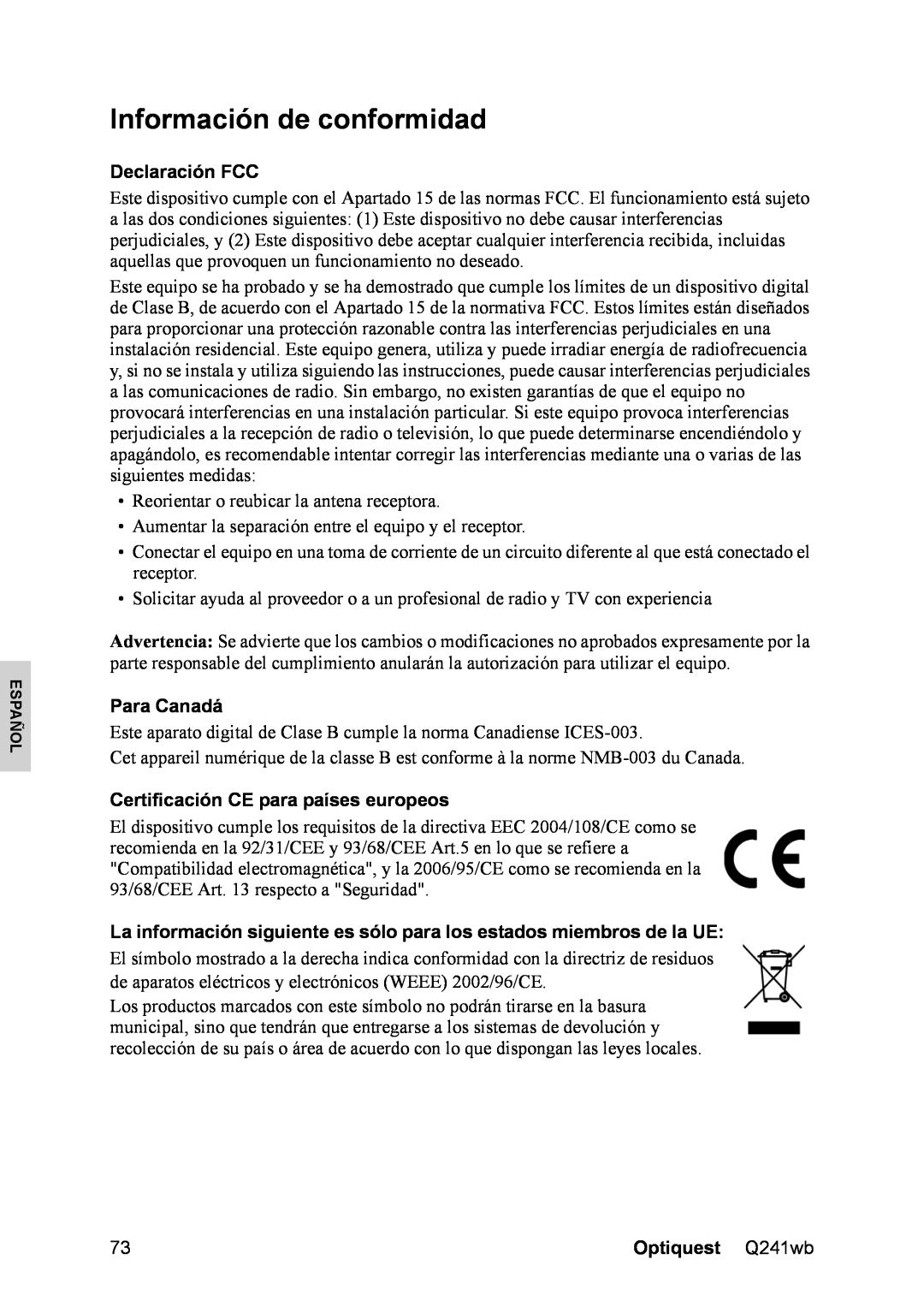 Optiquest VS12108 manual Información de conformidad 