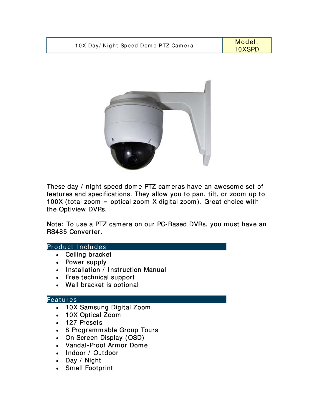 Optiview 10XSPD specifications Product Includes, Features, Model 