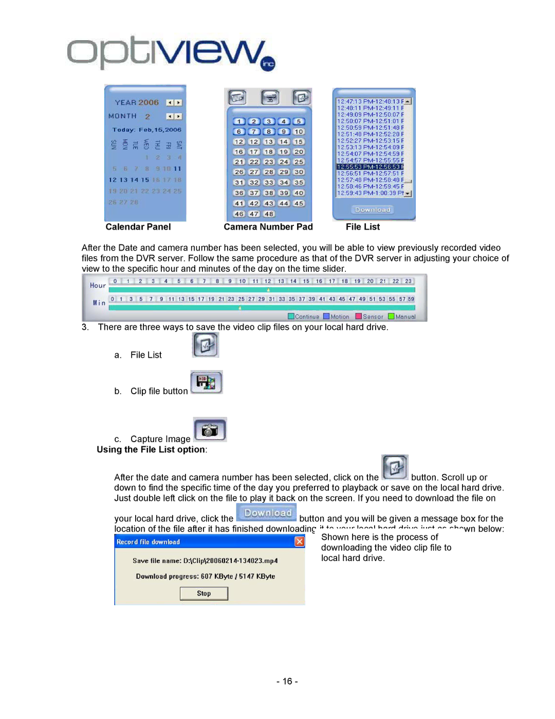 Optiview 2.28.06/4.37 manual Calendar Panel Camera Number Pad File List 