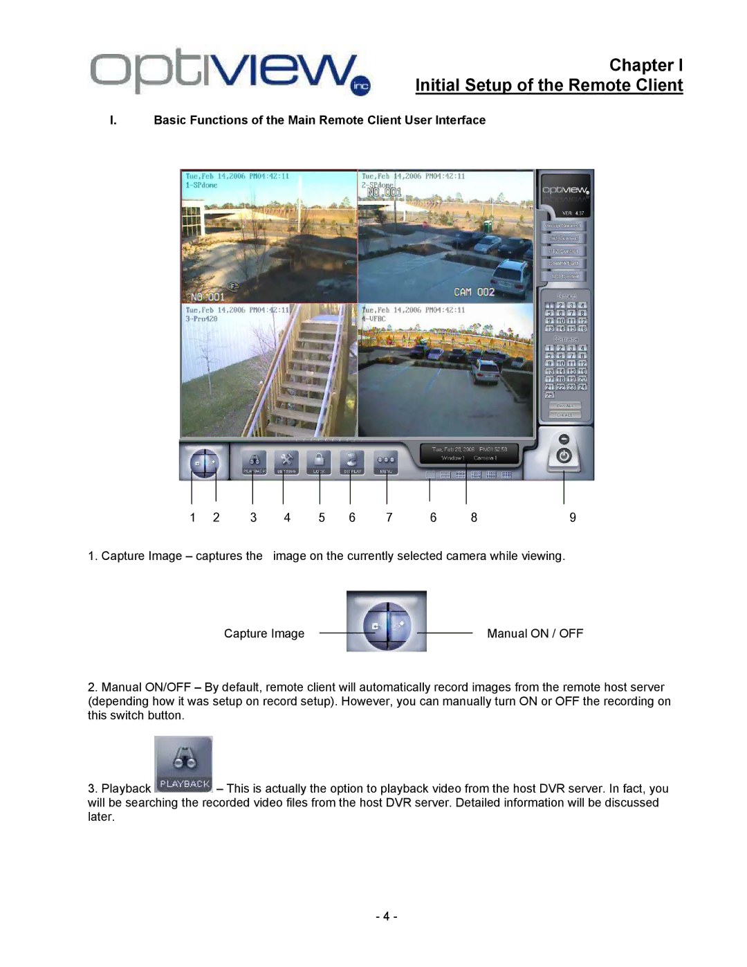 Optiview 2.28.06/4.37 Chapter Initial Setup of the Remote Client, Basic Functions of the Main Remote Client User Interface 