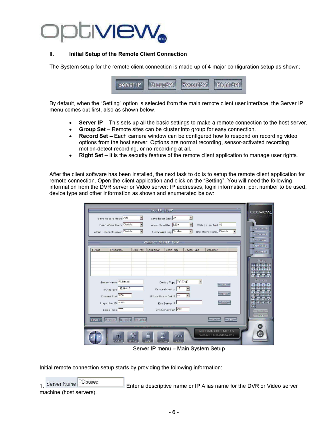 Optiview 2.28.06/4.37 manual II. Initial Setup of the Remote Client Connection 