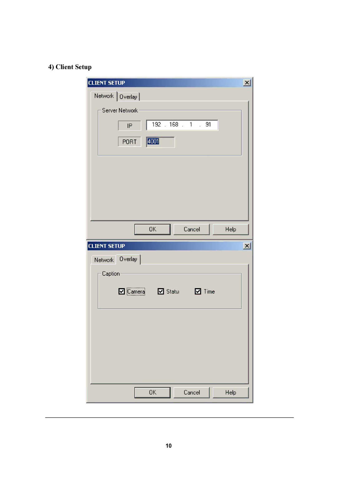 Optiview 4M user manual Client Setup 