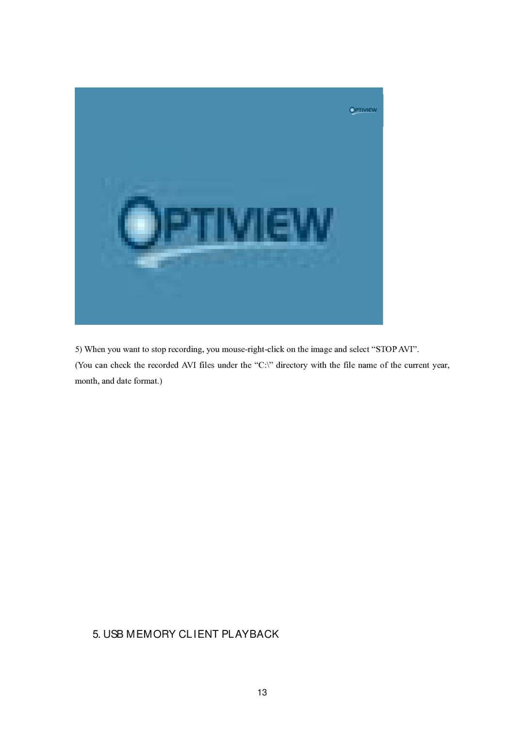 Optiview 4M user manual USB Memory Client Playback 