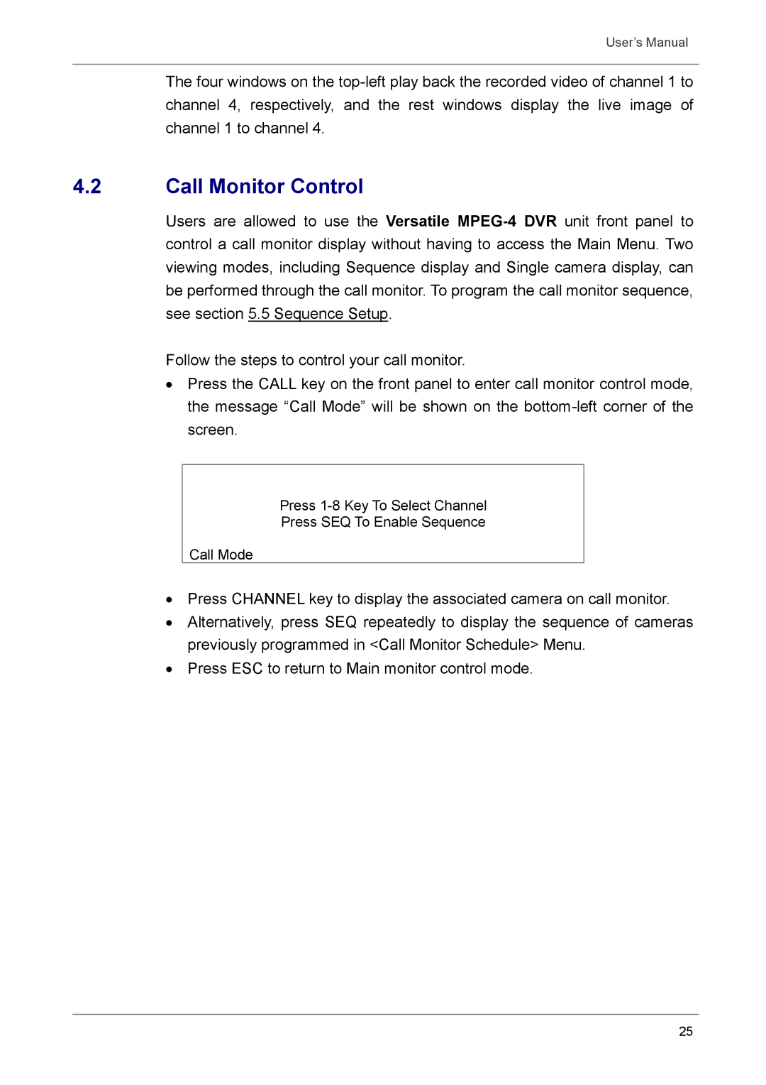 Optiview DVR user manual Call Monitor Control 