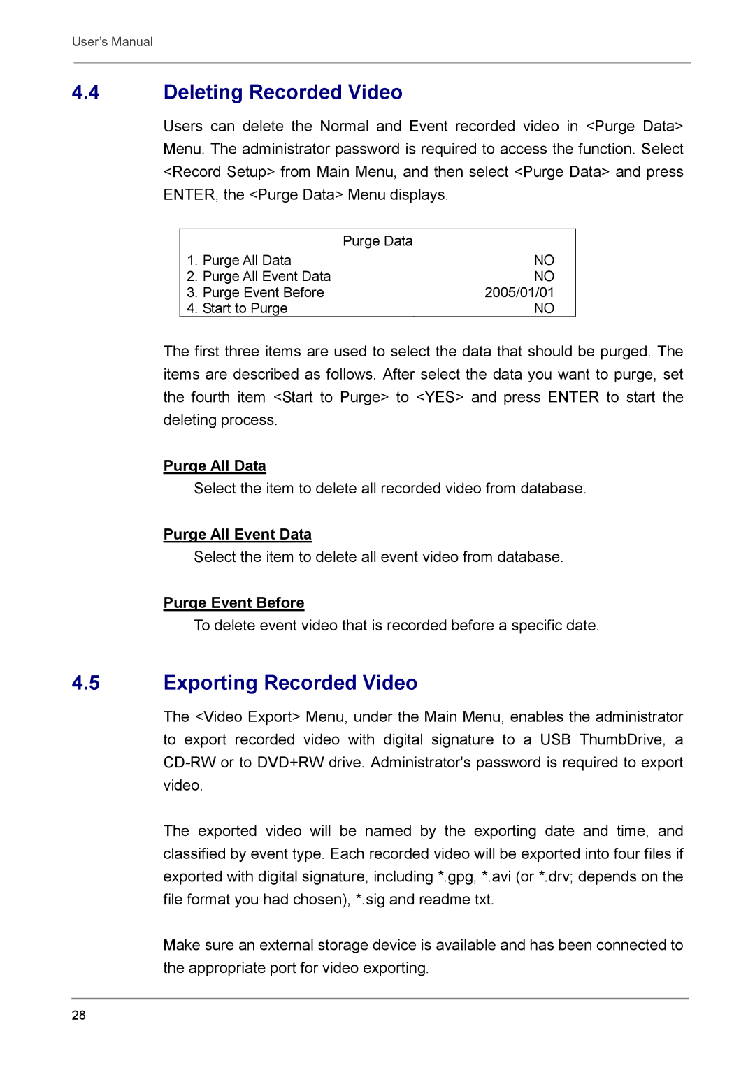 Optiview DVR user manual Deleting Recorded Video, Exporting Recorded Video 