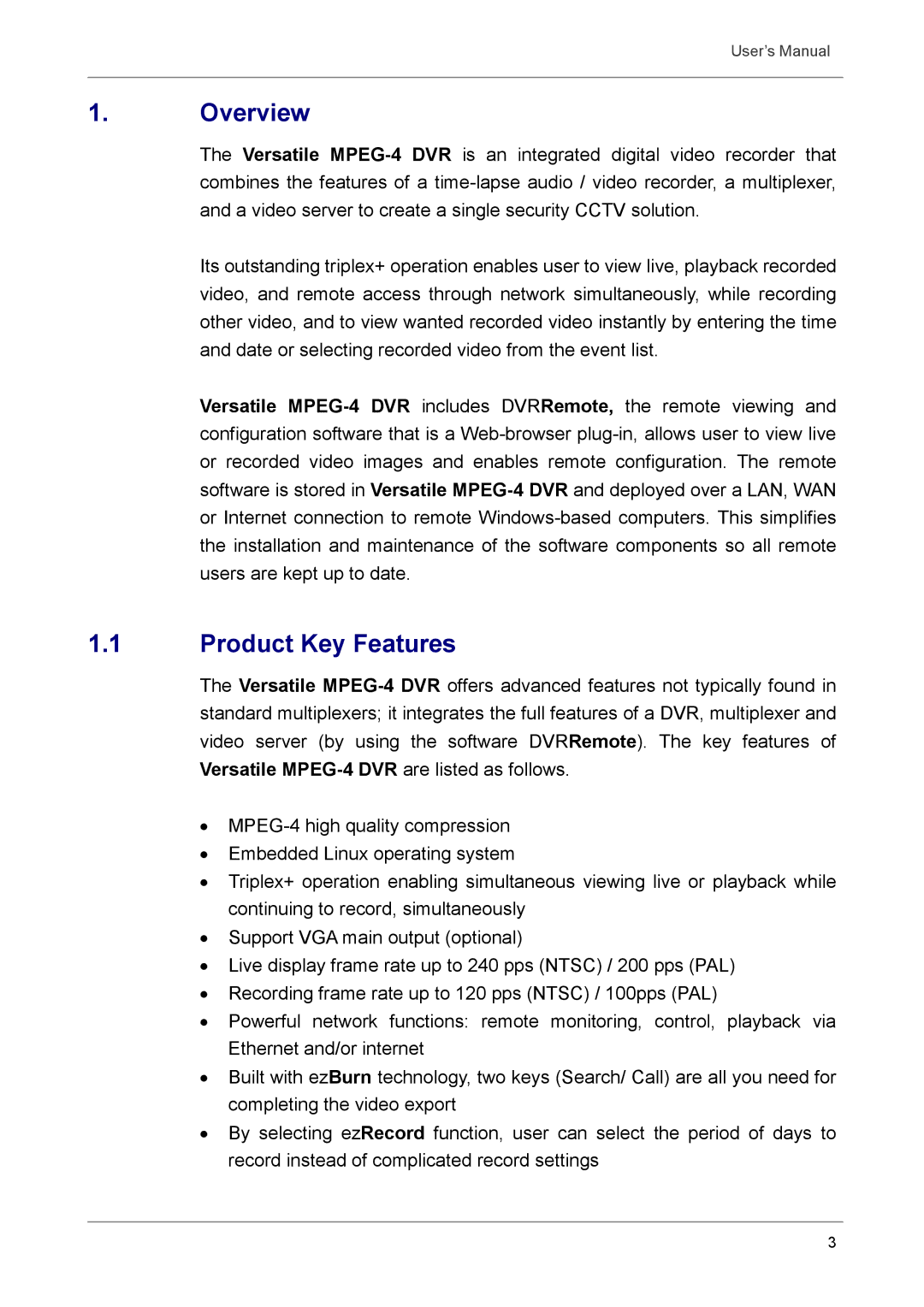 Optiview DVR user manual Overview, Product Key Features 