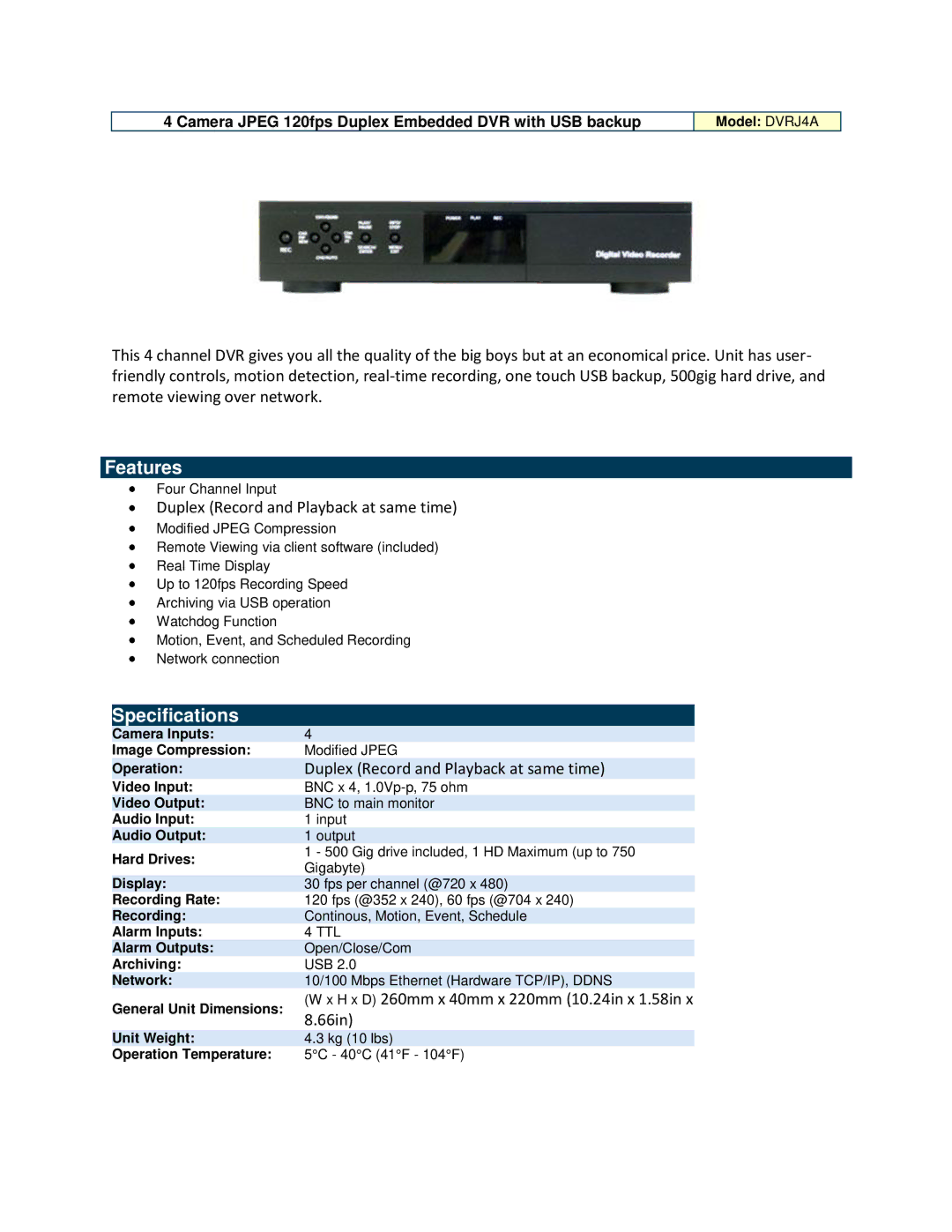 Optiview DVRJ4A specifications Features, Specifications, Duplex Record and Playback at same time 