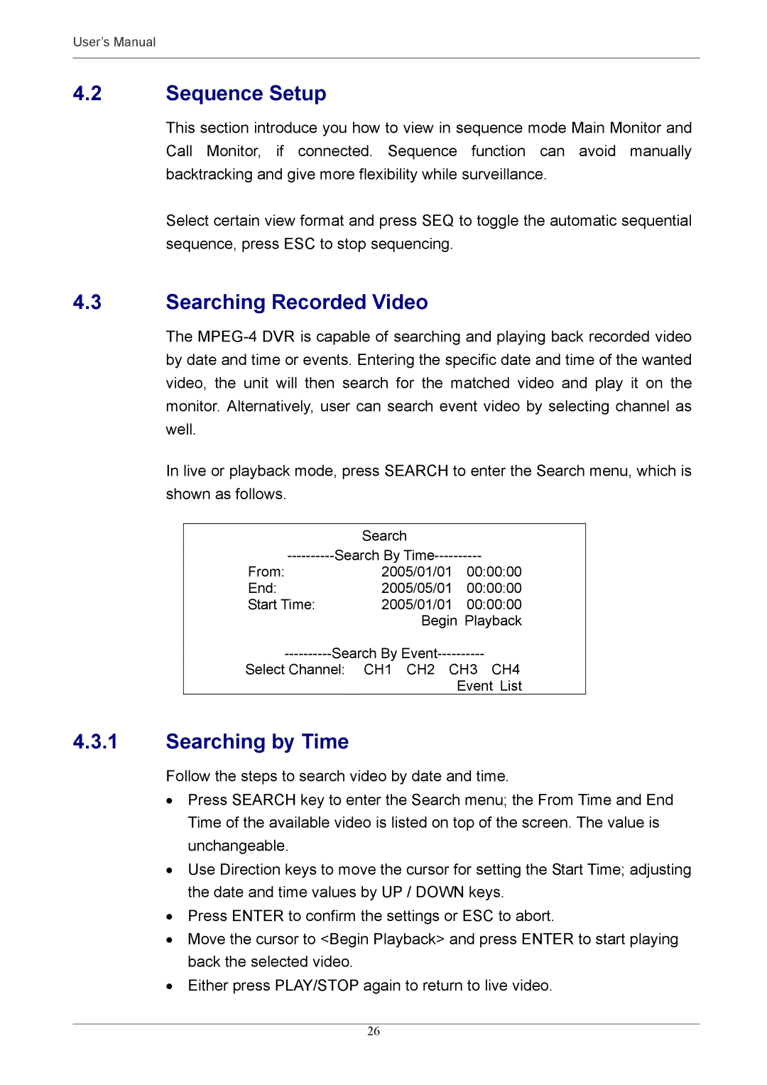 Optiview MPEG-4 user manual Sequence Setup, Searching Recorded Video, Searching by Time 