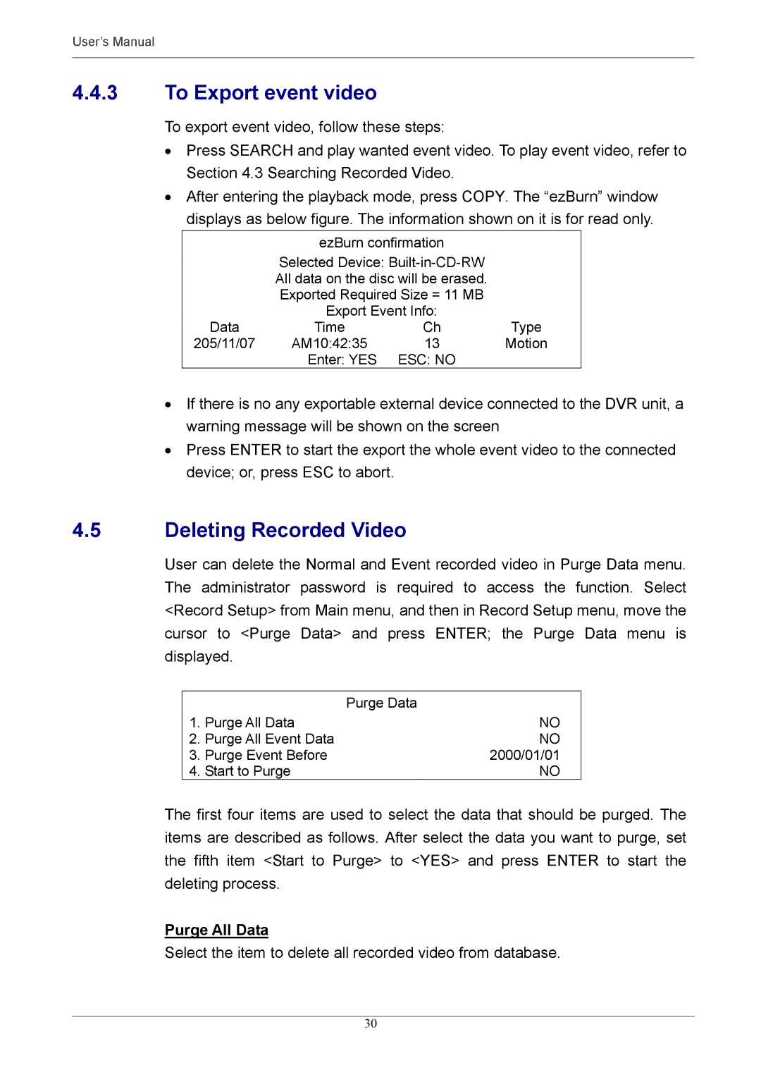 Optiview MPEG-4 user manual To Export event video, Deleting Recorded Video, Purge All Data 