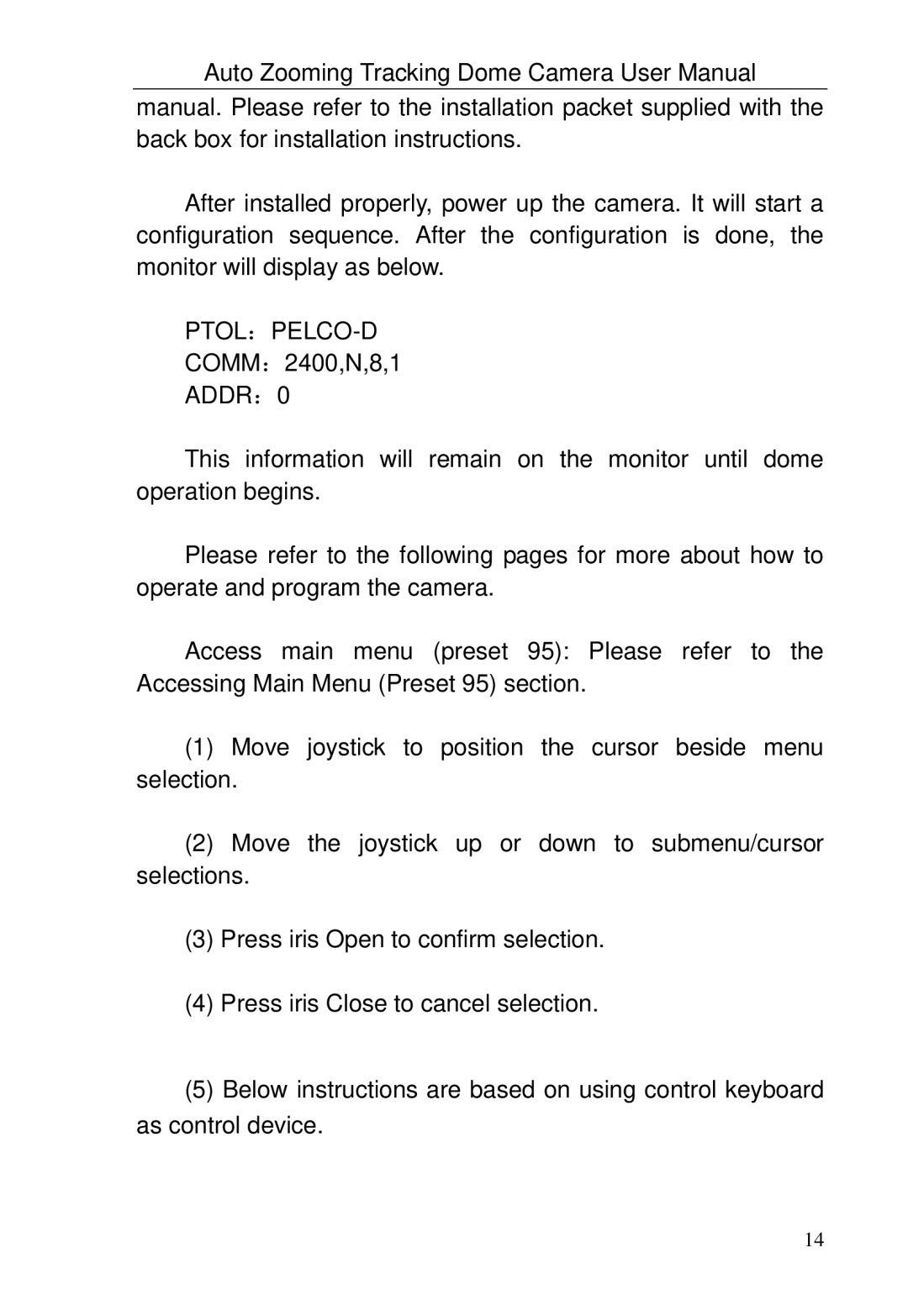 Optiview TRKPTZ -26NX, TRKPTZ-18NX user manual Ptol：Pelco-D 