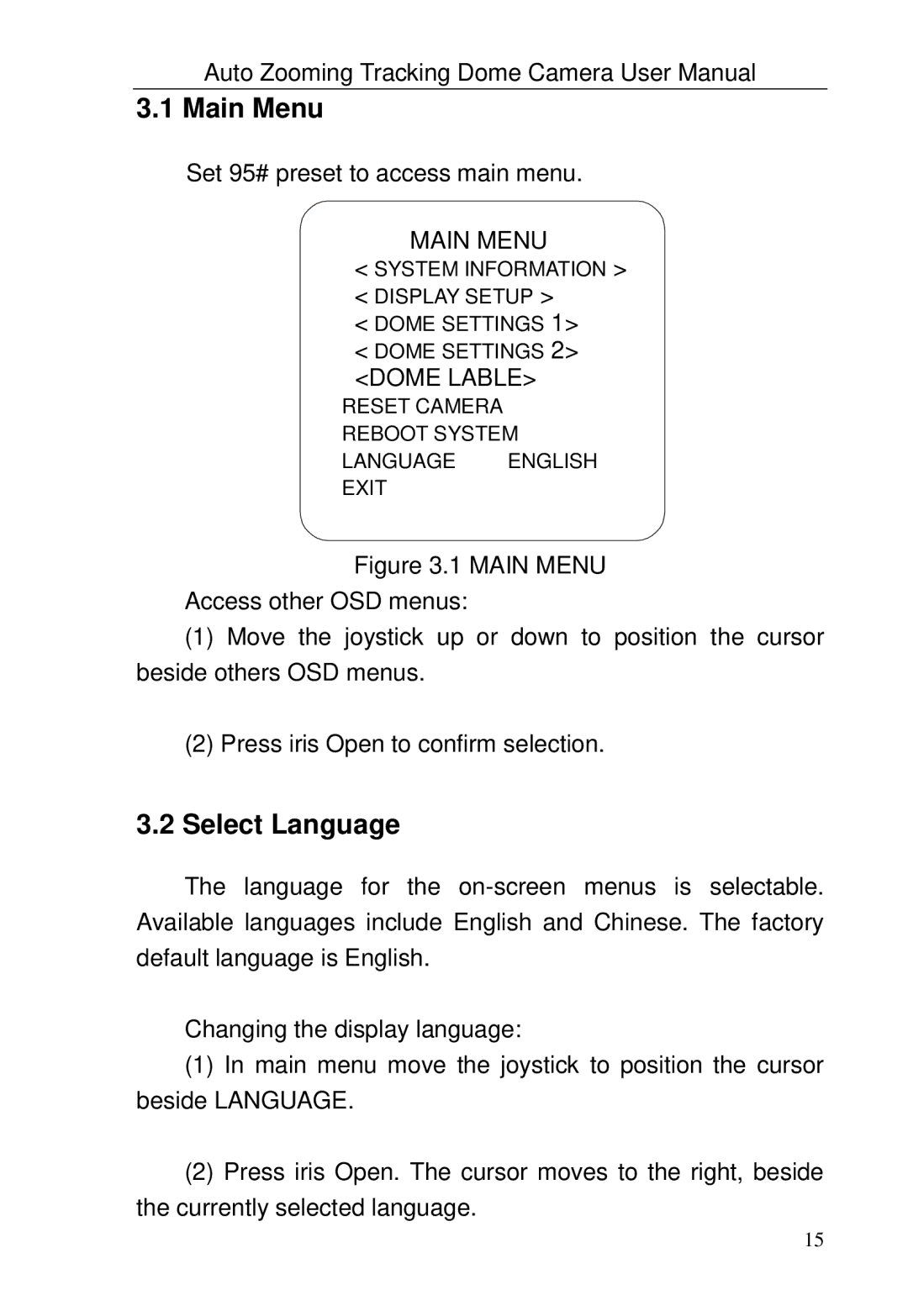 Optiview TRKPTZ-18NX, TRKPTZ -26NX user manual Main Menu, Select Language 